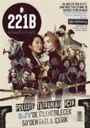 221B İki Aylık Polisiye Dergi Sayı: 36 Mayıs-Haziran 2022