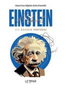 Albert Einstein: Bir Dahinin Portresi