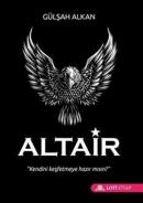 Altair-Kendini Keşfetmeye Hazır mısın?