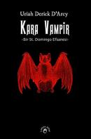 Kara Vampir - Bir St. Domingo Efsanesi