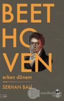 Beethoven: Erken Dönem