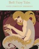 Best Fairy Tales (Macmillan Collector's Library) (Ciltli)