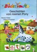 Bildermaus-Geschichten vom kleinen Pony (Ciltli)