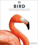 Bird : The Definitive Visual Guide (Ciltli)