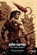 John Carter VII: Mars Askeri