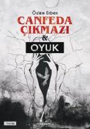 Canfeda Çıkmazı & Oyuk