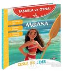 Cesur Bir Lider - Disney Tasarla ve Oyna! Moana