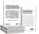 Coworking: Çalışmanın Tüketilmesi - İşbirlikçi Çalışmanın Mekanları