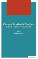 Current Academic Studies-Interdisciplinary Approach