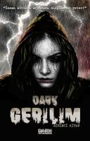 Dark Gerilim -Birinci Kitap