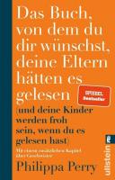 Das Buch von dem du dir wünschst deine Eltern htten es gelesen