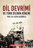 Dil Devrimi ve Türk Dilinin Kökeni