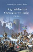 Doğu Akdeniz'de Osmanlılar ve Ruslar