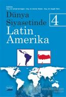 Dünya Siyasetinde Latin Amerika 4