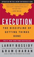 Execution : The Discipline of Getting Things Done (Ciltli)