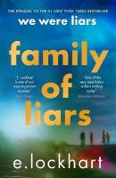 Family of Liars: The Prequel to We Were Liars (Ciltli)