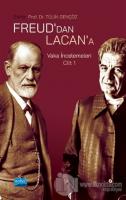 Freud'dan Lacan'a - Vaka İncelemeleri Cilt 1