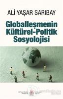 Globalleşmenin Kültürel-Politik Sosyolojisi