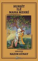 Hurşit ile Maha Mehri