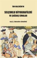 İbn Hallikan'ın Selçuklu Biyografileri ve Çağdaş Simalar