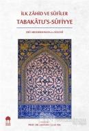 İlk Zahid ve Sufiler Tabakatu's-Sufiyye