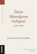 İslam Mantığının Gelişimi 1200-1800