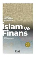 İslam ve Finans - Teori ve Uygulama Açısından