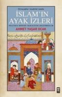 İslam'ın Ayak İzleri - Ortaçağlar Anadolu'sunda