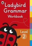 Ladybird Grammar Workbook Level 2 (Ladybird Grammar Workbooks)