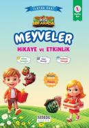 Meyveler Hikaye ve Etkinlik 1. Sınıflar İçin (İkisi Bir Arada Renkli Resimli)