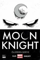 Moon Knight Cilt 1 - Ölümden Geriye