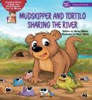 Mudskipper and Tortilo Sharing The River - Creative Drama Finger and Hand Puppets Pop-up Staged