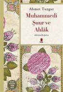 Muhammedi Şuur ve Ahlak