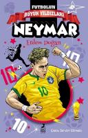 Neymar - Futbolun Büyük Yıldızları