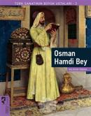 Osman Hamdi Bey - Türk Sanatının Büyük Ustaları 3