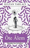 Öte Alem - Ölümlüler İçin Yol Rehberi