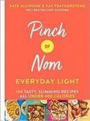Pinch of Nom Everyday Light: 100 Tasty Slimming Recipes All Under 400 Calories (Ciltli)