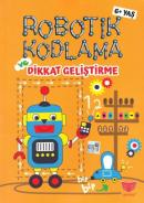 Robotik Kodlama ve Dikkat Geliştirme 6+ Yaş