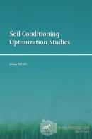 Soil Conditioning Optimization Studies
