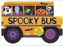Spooky Bus : with a Creepy Halloween Sound (Ciltli)