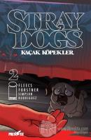 Stray Dogs - Kaçak Köpekler Sayı 2 (Kapak A)