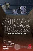 Stray Dogs - Kaçak Köpekler Sayı 3 (Kapak A)