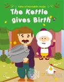 Tales of Nasreddin Hodja - The Kettle Gives Birth