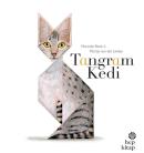 Tangram Kedi (Ciltli)