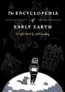 The Encyclopedia of Early Earth: a graphic novel (Ciltli)
