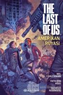 The Last Of Us: Amerikan Rüyası