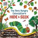The Very Hungry Caterpillars Hide-and-Seek (Ciltli)