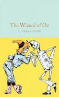 The Wizard of Oz (Macmillan Collector's Library) (Ciltli)