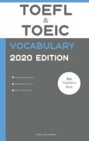 TOEFL and TOEIC Vocabulary 2020 Edition