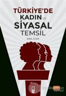 Türkiye'de Kadın ve Siyasal Temsil